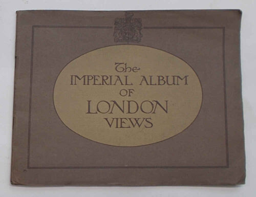 The Imperial Album of London Views.