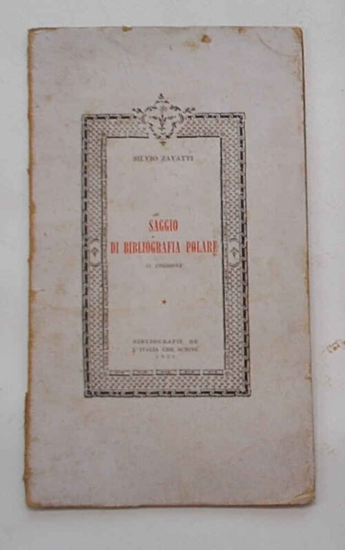 85-0303 Saggio di bibliografia polare.