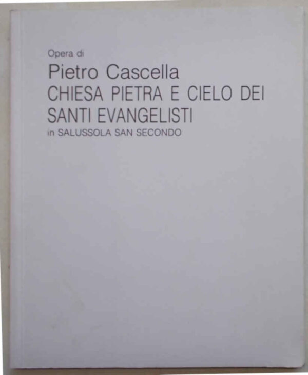 BI-0037 Pietro Cascella. Chiesa pietra e cielo dei Santi Evangelisti in Salussola San Secondo.