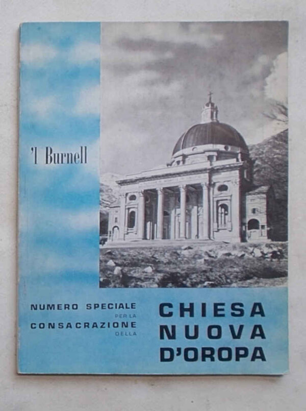 'l Burnell. Numero speciale per la consacrazione della chiesa nuova d'Oropa.