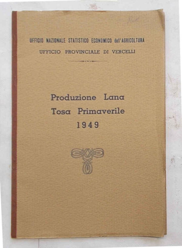 BI-0145 Produzione Lana Tosa Primaverile 1949.