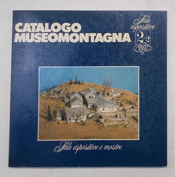CH-007 Catalogo Museomontagna. Sale espositive e mostre. (2.2).
