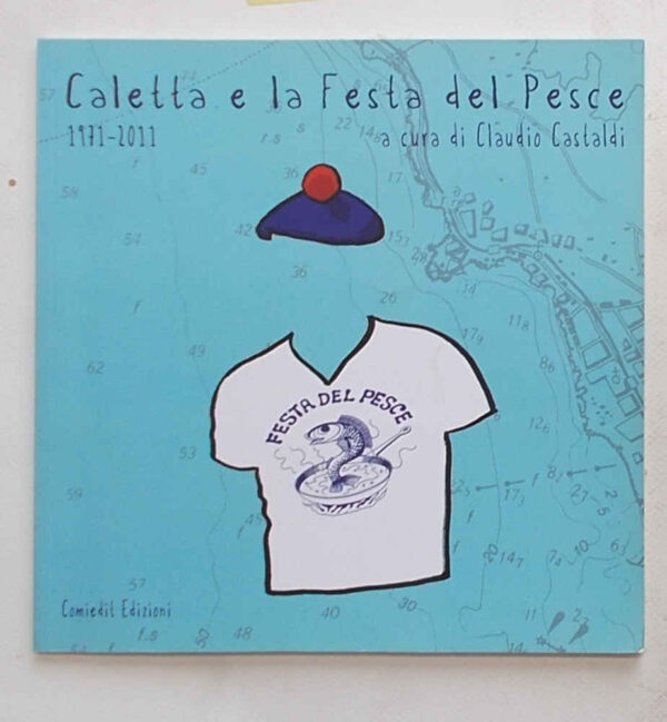 GA-1798 Caletta e la festa del pesce. 1971-2011.