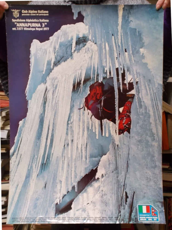 Spedizione Alpinistica Italiana "Annapurna 3" mt. 7577 Himalaya - Nepal 1977.