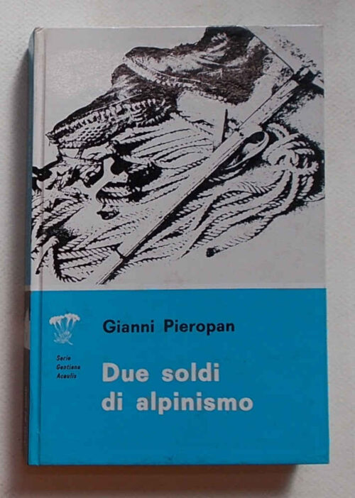 Due soldi d'alpinismo.