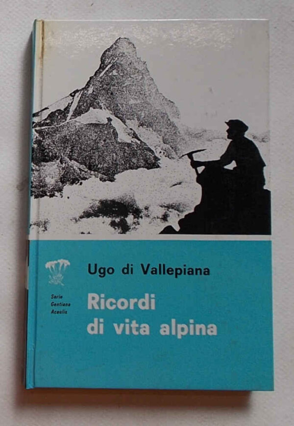 M5-0623 Ricordi di vita alpina.