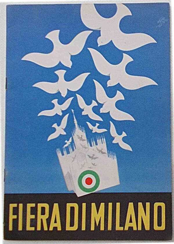 S7-0468 Fiera di Milano. Ediz. di propaganda della Fiera Internazionale di Milano.