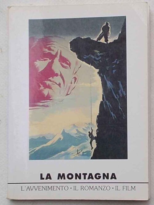 S8-0192 La Montagna. L'Avvenimento - Il Romanzo - Il Film.