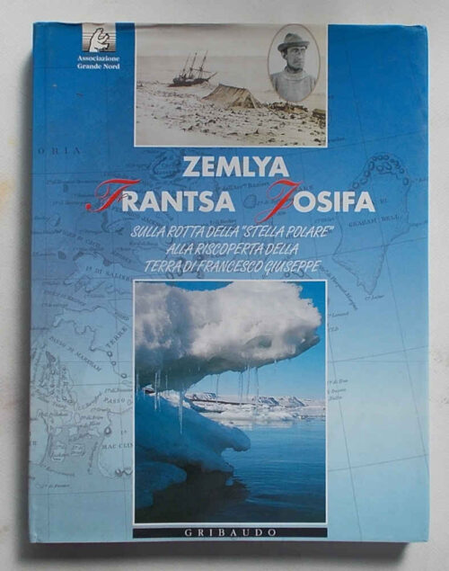 SV-1228 Zemlya Frantsa Josifa sulla rotta della "Stella Polare" alla riscoperta della terra di Francesco Giuseppe.