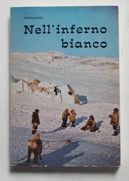 Nell'inferno bianco.